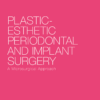 Plastic-Esthetic Periodontal and Implant Surgery