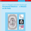 Periodontal Medicine - A Window on the Body