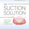 The Suction Solution