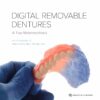 Digital Removable Dentures